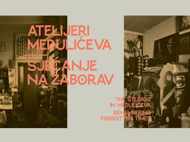 Nova izložba u Klovićevim dvorima ATELIJERI MEDULIĆEVA / SJEĆANJE NA ZABORAV